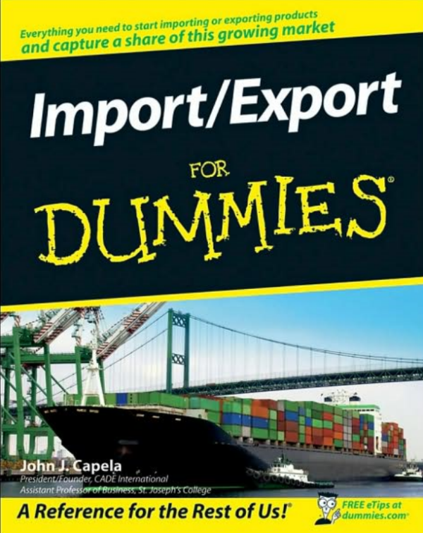 Import Export For Dummies (For Dummies (Business & Personal Finance))